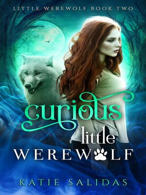 cover image of Curious Little Werewolf